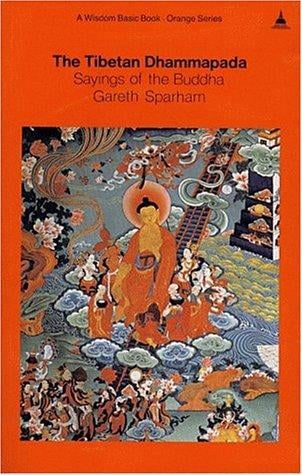 The Tibetan Dhammapada (Wisdom Basic Book - Orange Series)