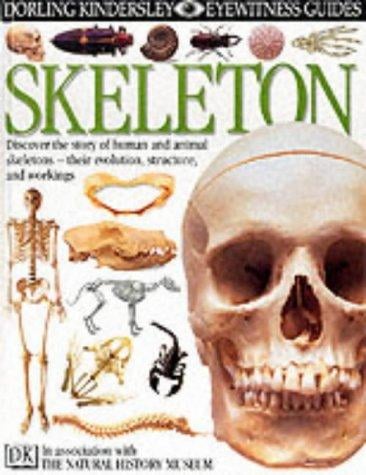 Skeleton (DK Eyewitness Guides)