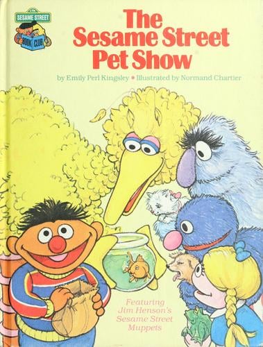 The Sesame Street pet show: featuring Jim Henson's Sesame Street Muppets