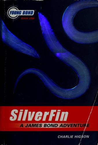 SilverFin: a James Bond adventure