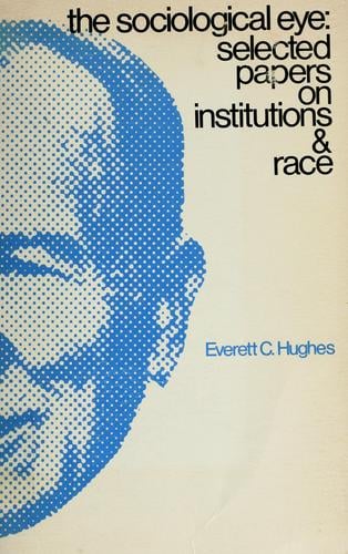 The sociological eye ; selected papers