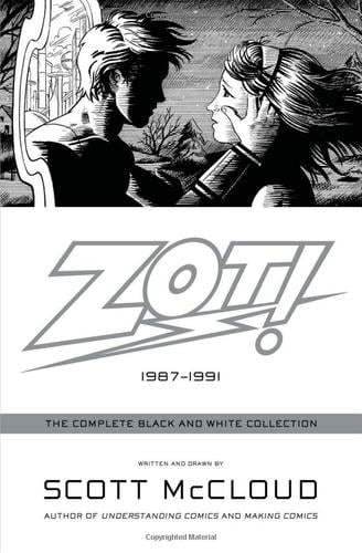Zot!: 1987-1991 The Complete Black and White Collection