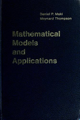 Mathematical models and applications: with emphasis on the social, life, and management sciences