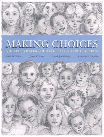 Making Choices: Social Problem-Solving Skills for Children