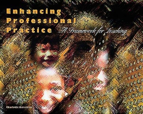 Enhancing professional practice: a framework for teaching