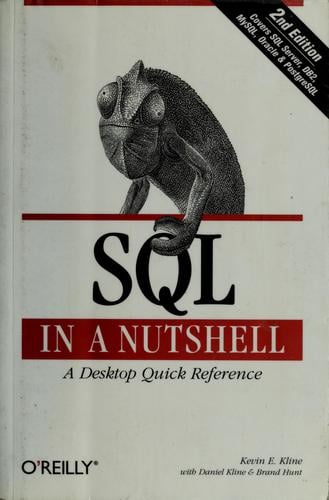 SQL in a nutshell: [a desktop quick reference]