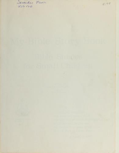 My Bible story book: Bible stories for small children