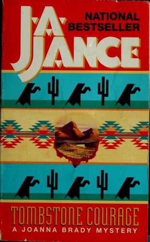 Tombstone Courage: A Joanna Brady Mystery