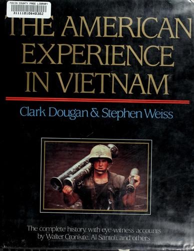 The American Experience in Vietnam