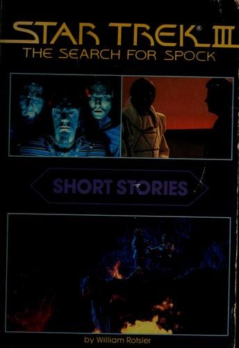 Star Trek III: Short Stories: The Search For Spock
