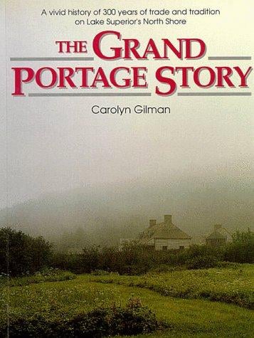The Grand Portage story
