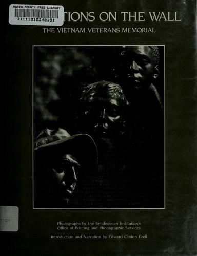 Reflections on the wall: the Vietnam Veterans Memorial