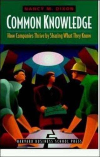 Common knowledge: how companies thrive by sharing what they know