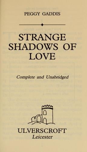 Strange Shadows of Love