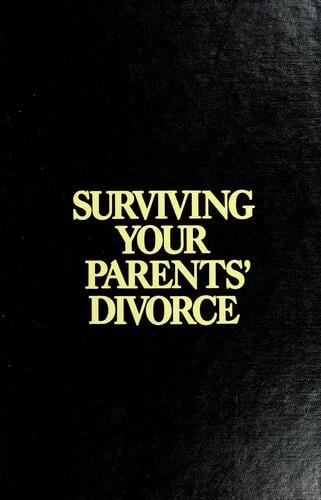 Surviving your parents' divorce