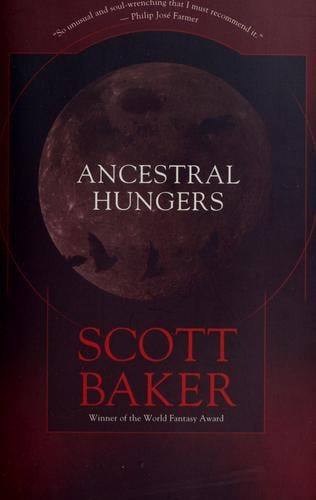 Ancestral hungers