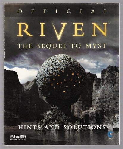 Riven: The Sequel to Myst: Official Hints and Solutions