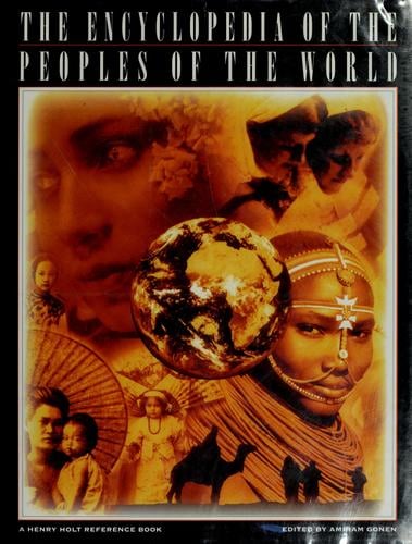 The Encyclopedia of the peoples of the world
