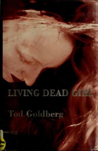 Living dead girl: a novel