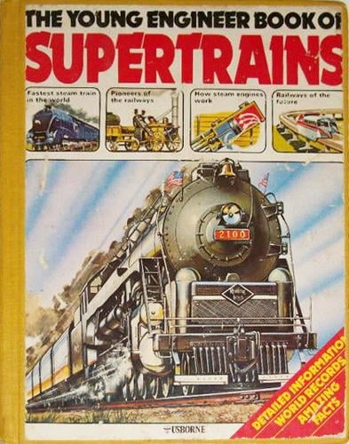 The young engineer book of supertrains