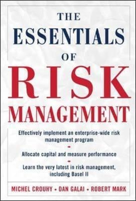 THE ESSENTIALS OF RISK MANAGEMENT