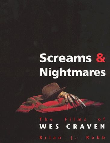 Screams and Nightmares: The Films of Wes Craven