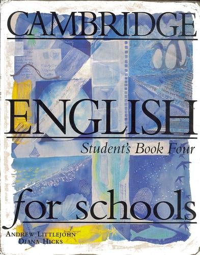Cambridge English for schools: Student's Book Four