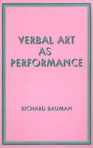 Verbal Art As Performance