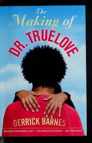 The making of Dr. Truelove