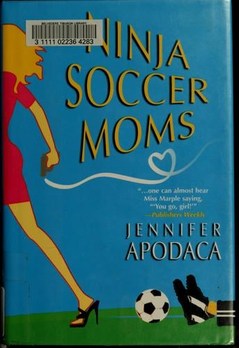 Ninja soccer moms