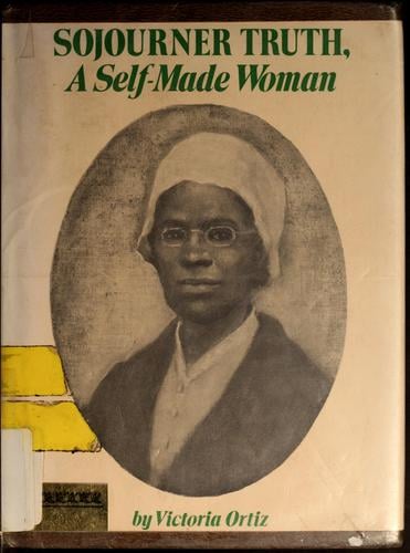 Sojourner Truth: a self-made woman