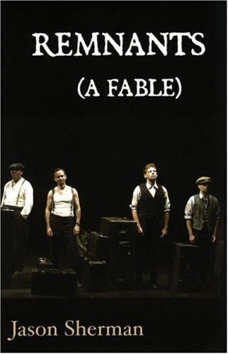 Remnants: A Fable