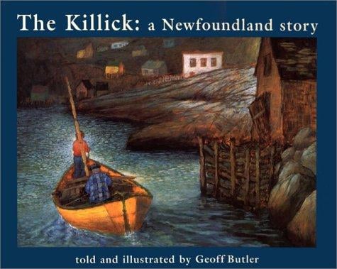 The Killick: A Newfoundland Story