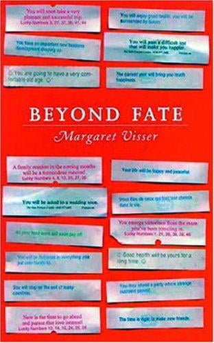 Beyond Fate (Massey Lectures) (CBC Massey Lecture)