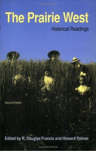The Prairie West: Historical Readings