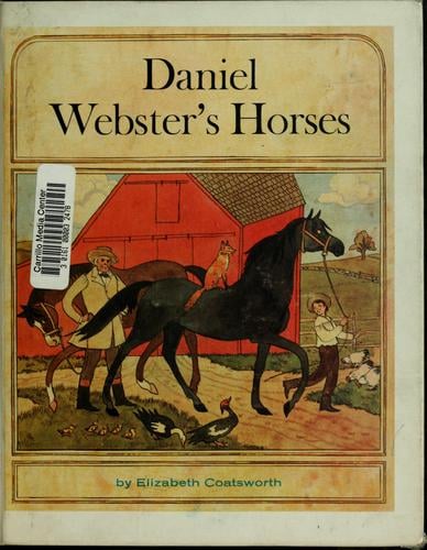 Daniel Webster's horses