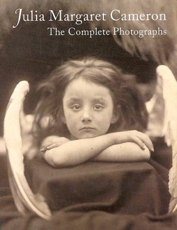 Julia Margaret Cameron: The Complete Photographs