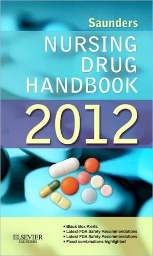 Saunders Nursing Drug Handbook