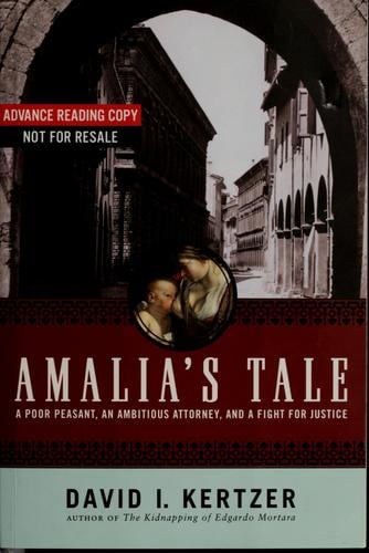 Amalia's tale: an impoverished peasant woman, an ambitious attorney, and a fight for justice