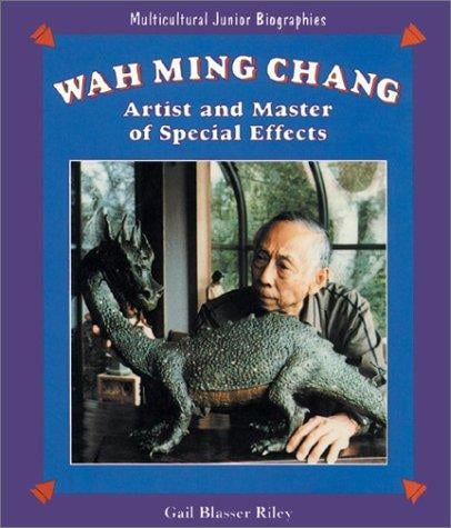 Wah Ming Chang: artist and master of special effects