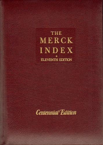 The Merck Index: An Encyclopedia of Chemicals, Drugs, and Biologicals (Merck Index)