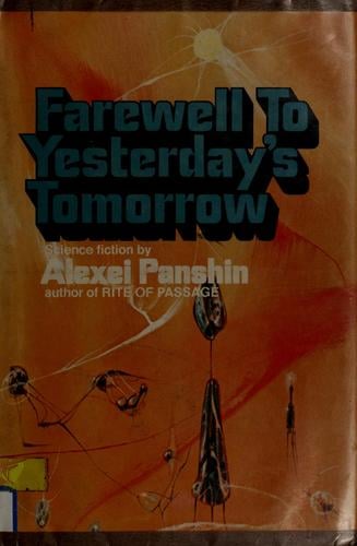 Farewell to yesterday's tomorrow