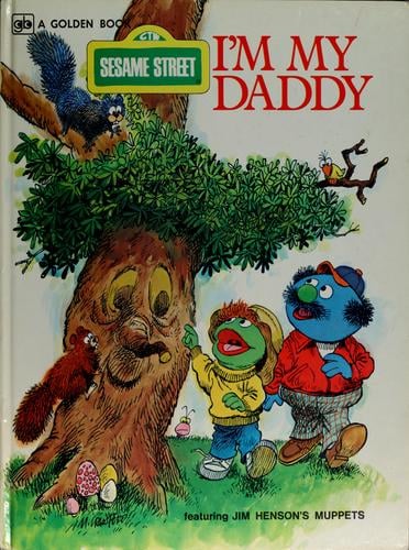 I'm my mommy ; I'm my daddy