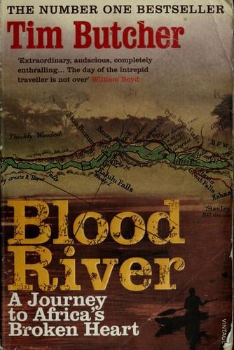 Blood river: a journey to Africa's broken heart