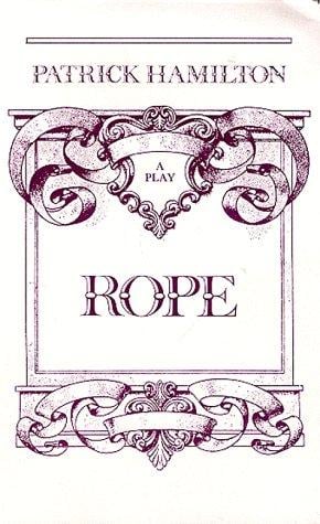 Rope: a play