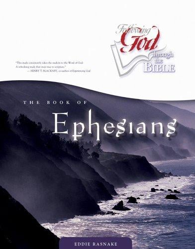 The Book Of Ephesians (Following God Through the Bible)