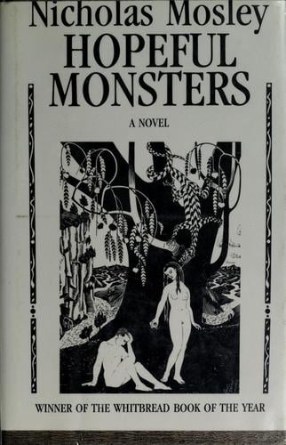 Hopeful monsters: a novel