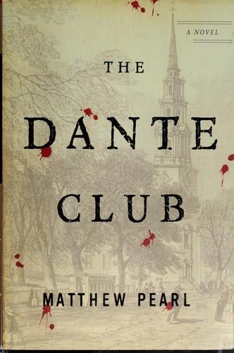 The Dante Club: a novel
