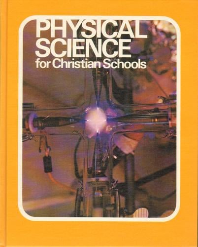 Physical science for Christian schools