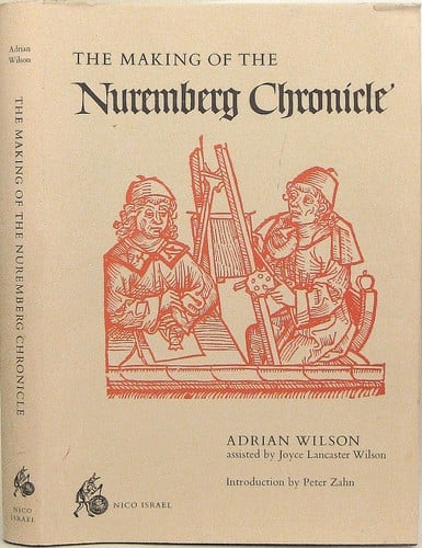 The making of the Nuremberg chronicle